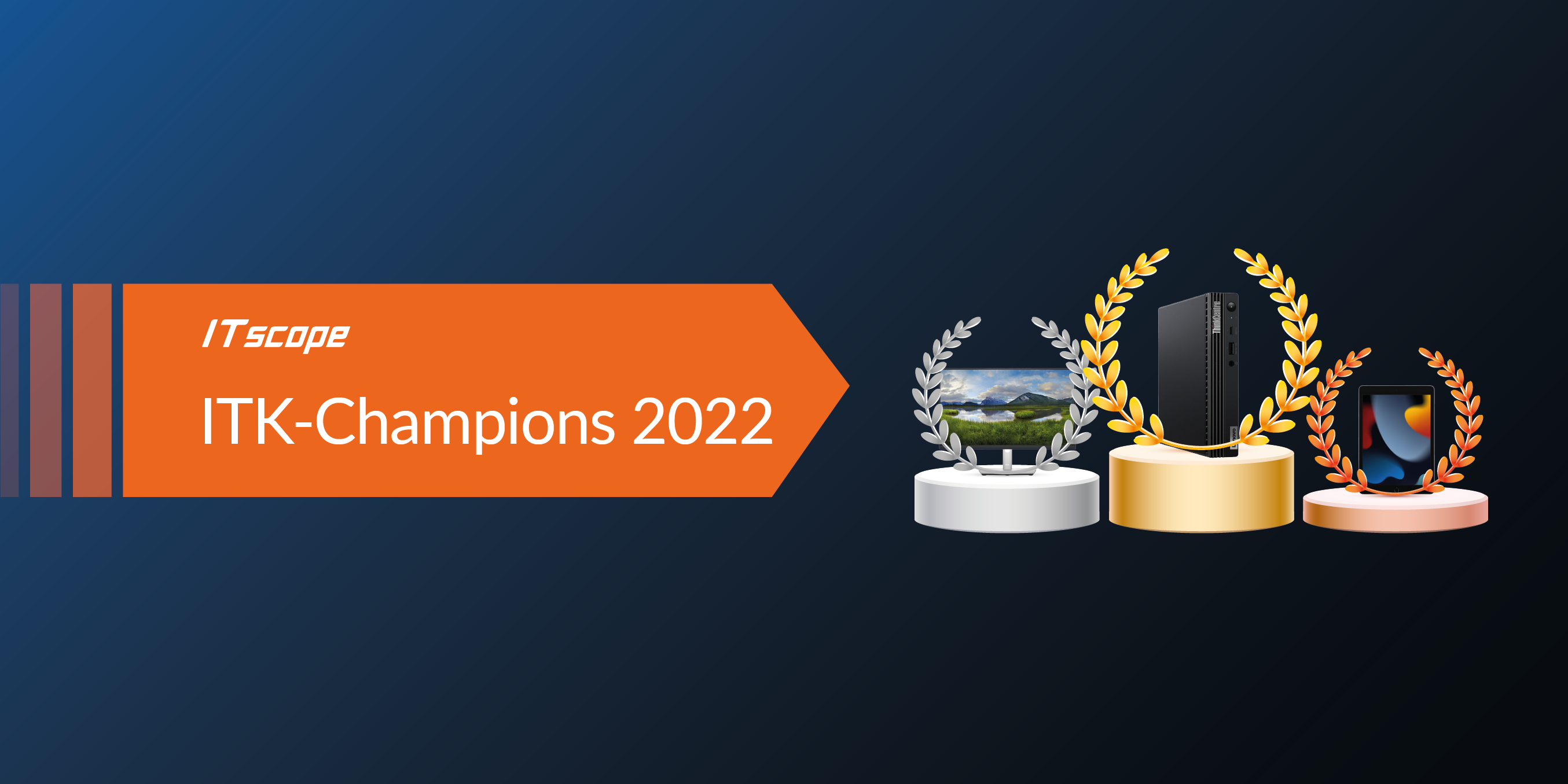 Notebooks, Monitore und Smartphones sind die ITscope ITK-Champions 2021
